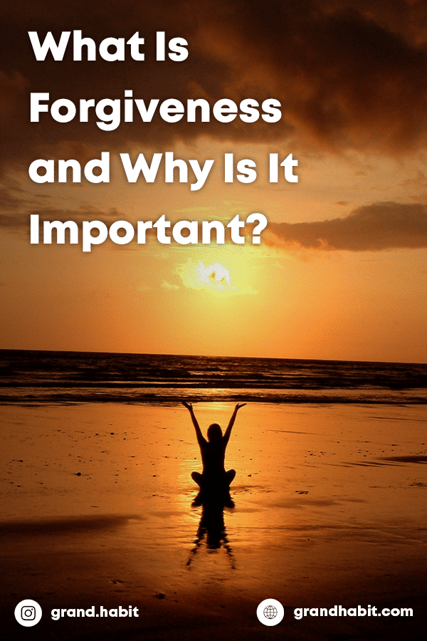 What is forgiveness?