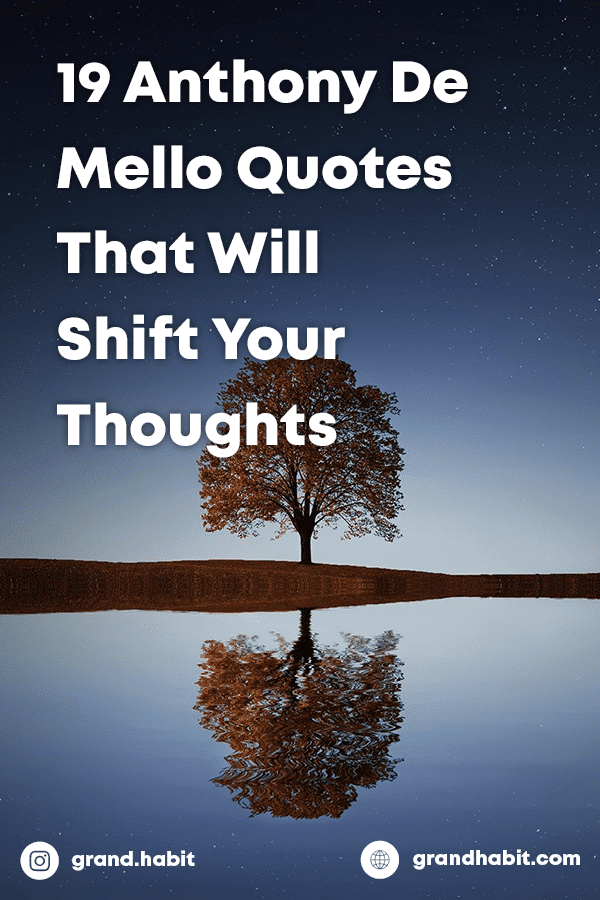thought provoking anthony de mello quotes
